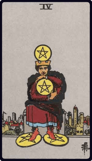 Four of Pentacles / Четвёрка Пентаклей